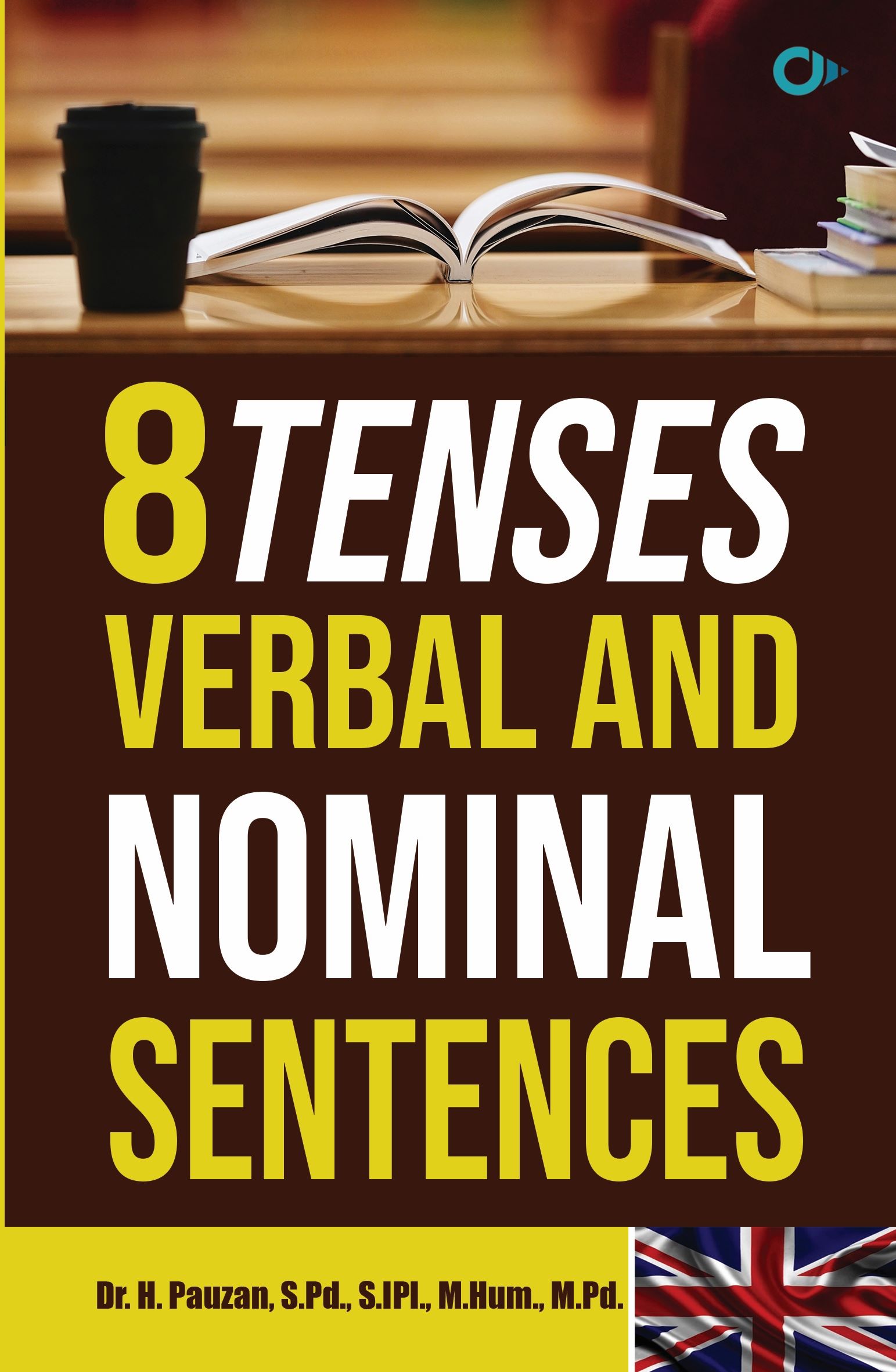 8 Tenses Verbal And Nominal Sentences Penerbit CGA